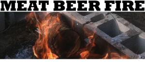 Meat Beer Fire